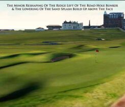 Updated bunker lip on the 17th road hole at the Old Course. (Photo: The R&A)