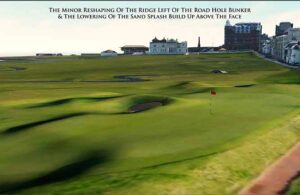 Updated bunker lip on the 17th road hole at the Old Course. (Photo: The R&A)
